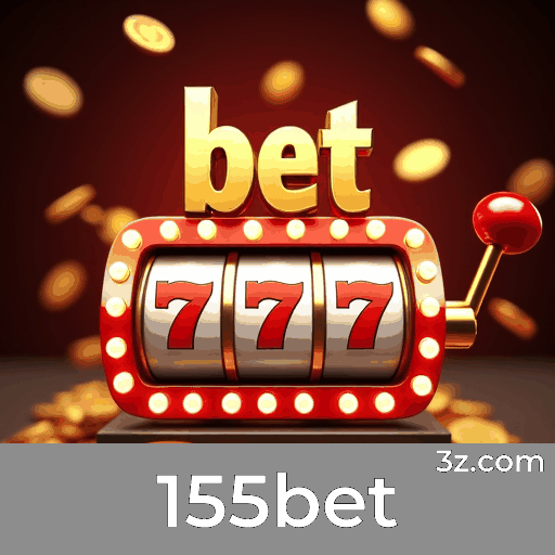 155bet: Bônus Imbatíveis e Ofertas Exclusivas